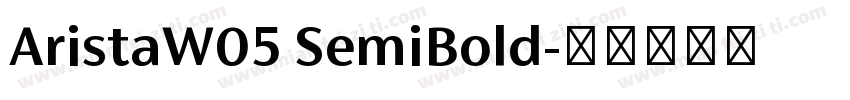 AristaW05 SemiBold字体转换